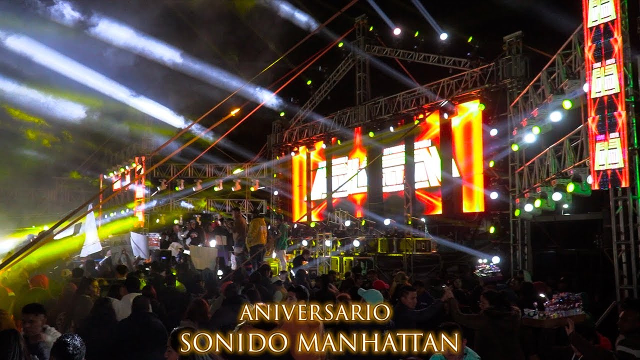 CON SENTIMIENTOS ENCONTRADOS INICIO EN SU ANIVERSARIO SONIDO MANHATTAN SAN MARTIN TEXMELUCAN 2023