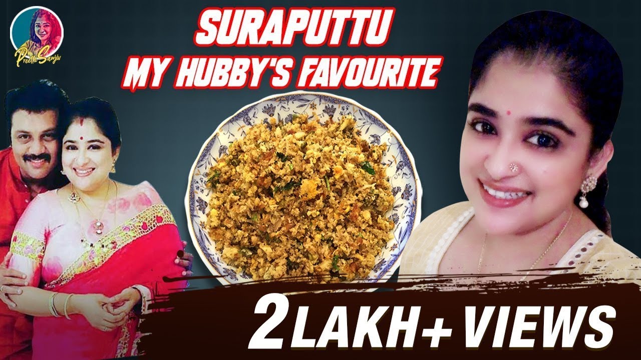 Sura Puttu | சுறா புட்டு | Hubby's Favourite | Tip At The End | Preethi Sanjiv