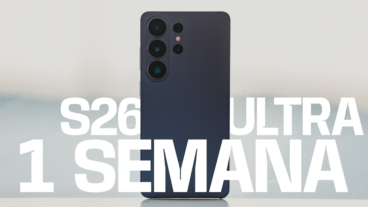 Samsung Galaxy S26 Ultra 1 semana después: la realidad SUPERA a la CIFRA | No TODO es TAN MALO