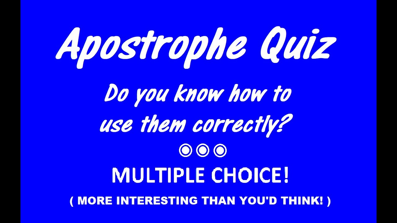 Apostrophe Quiz