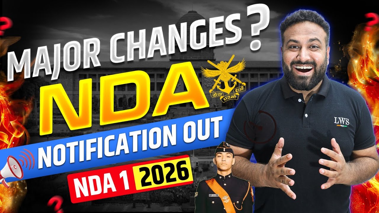 NDA 1 2026 Complete Details | NDA 1 2026 Notification Details | Age Limit, Syllabus, Exam Date - LWS