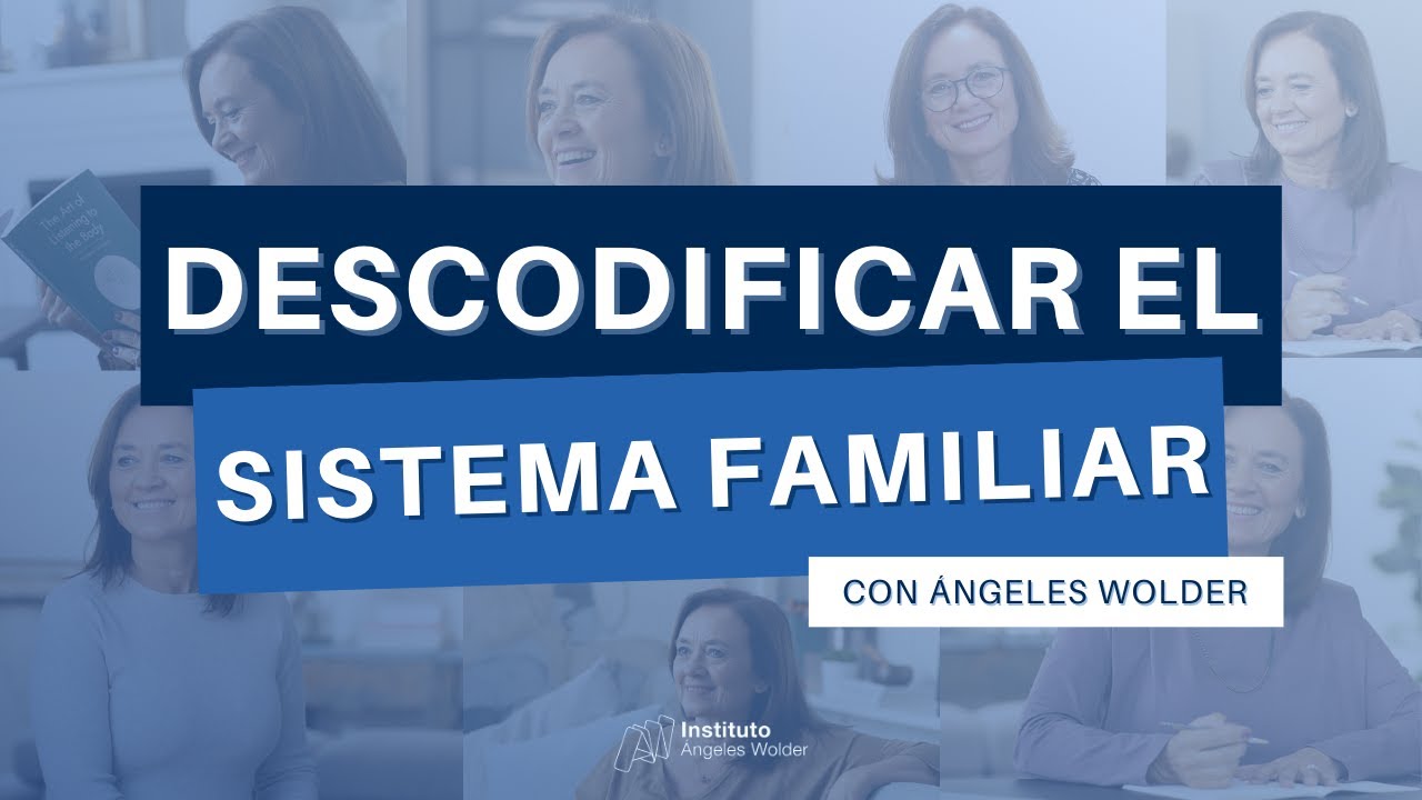 &iquest;C&oacute;mo descodificar el sistema familiar?