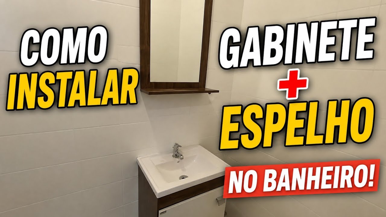 como instalar gabinete mais espelheira de banheiro!