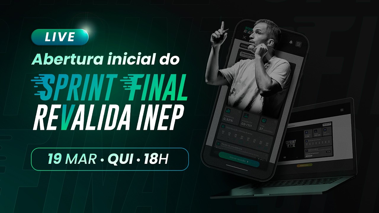 Abertura inicial do Sprint Final Revalida INEP