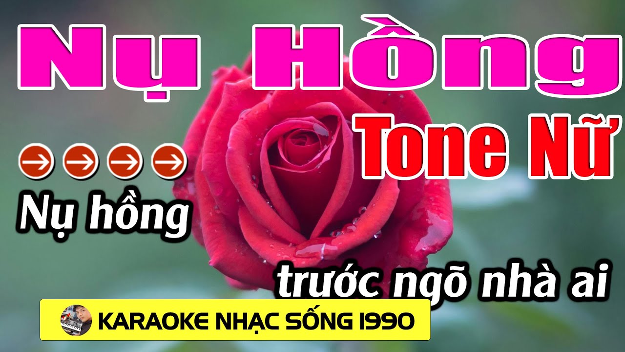 Nụ Hồng - Karaoke Tone Nữ - Karaoke Nhạc Sống 1990 - Beat Mới