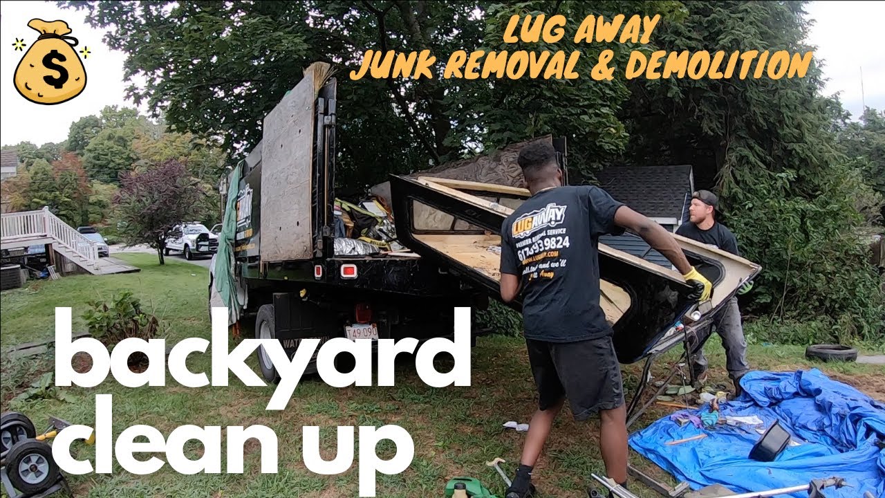 Lug Away Junk Removal & Demolition : Backyard Clean Up