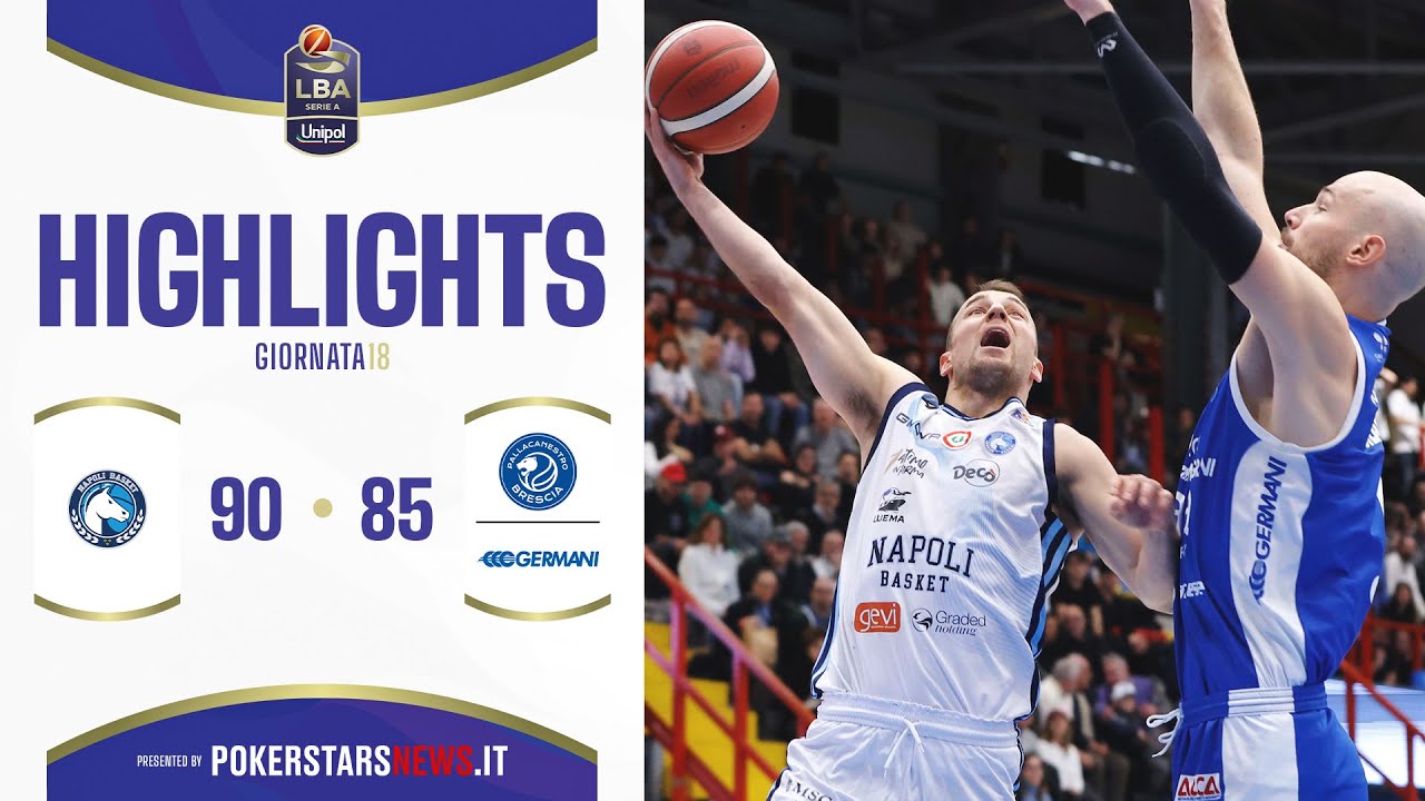 Napoli Basket - Germani Brescia | Serie A Unipol 2024/25