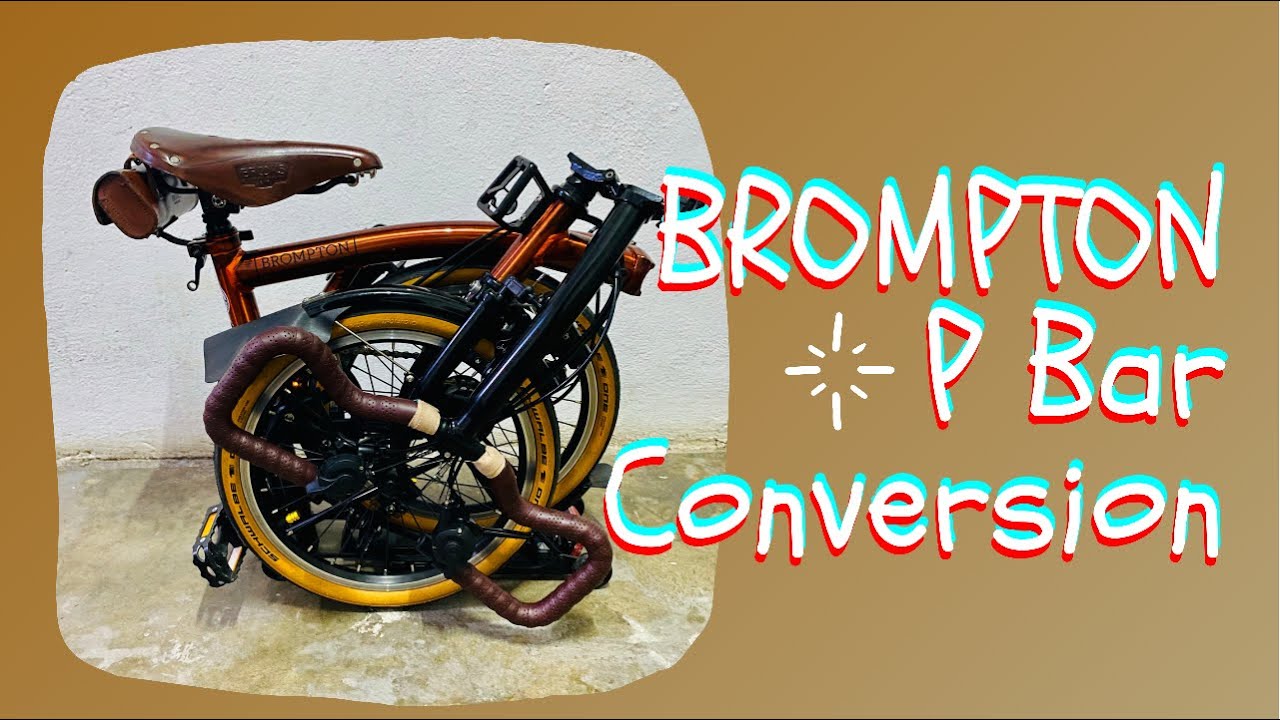 BROMPTON FLAME LACQUER P BAR CONVERSION.
