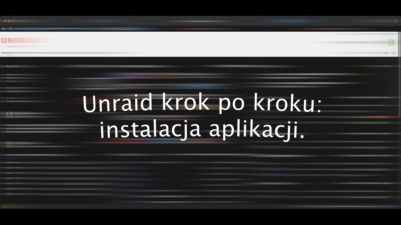 Unraid krok po kroku: instalowanie aplikacji.