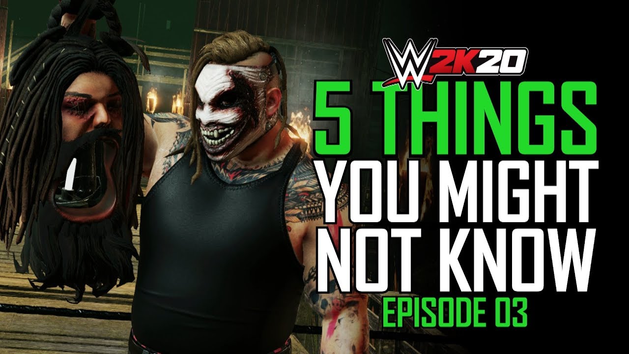 WWE 2K20: 5 Things You Might Not Know #3 (Unique Fiend Reversal, OMG Weapon, Unmasking & More)