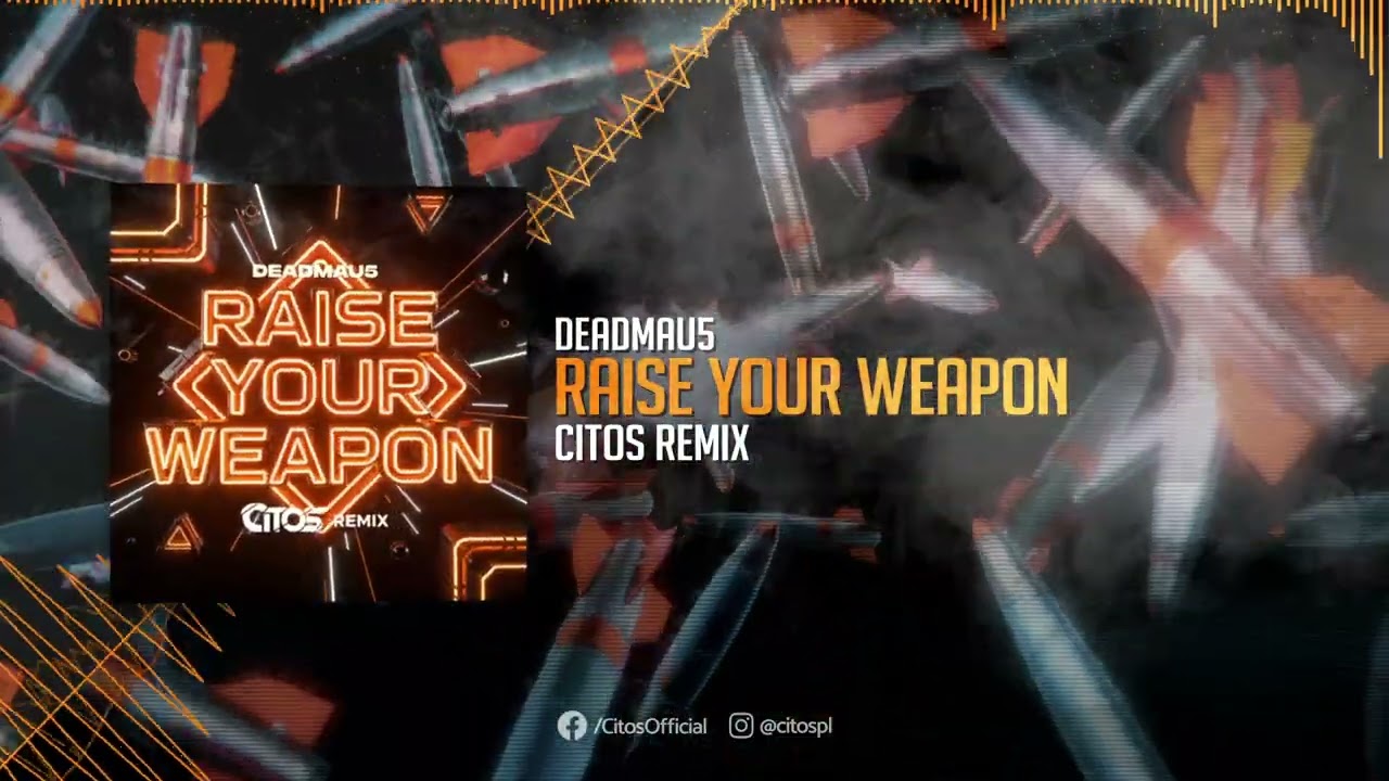 Deadmau5 - Raise Your Weapon (Citos Remix)