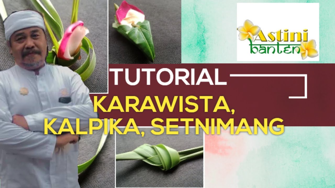Tutorial Membuat Karawista dan Kalpika