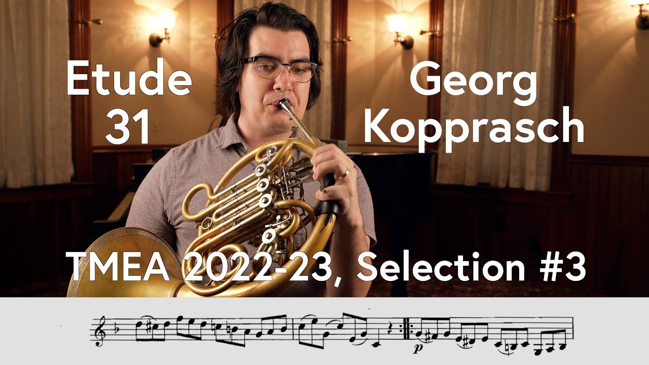 (TMEA All-State 2022-2023 #3) Georg Kopprasch, Etude #31 from 