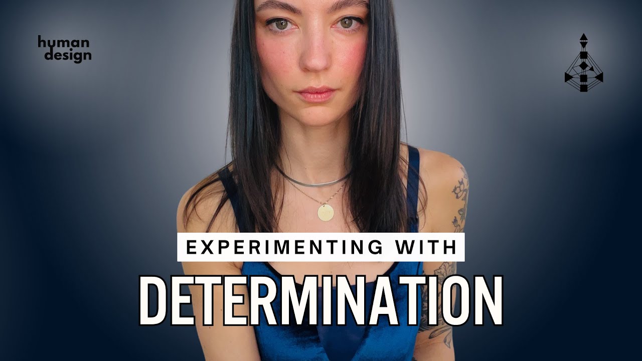 Experimenting With Determination