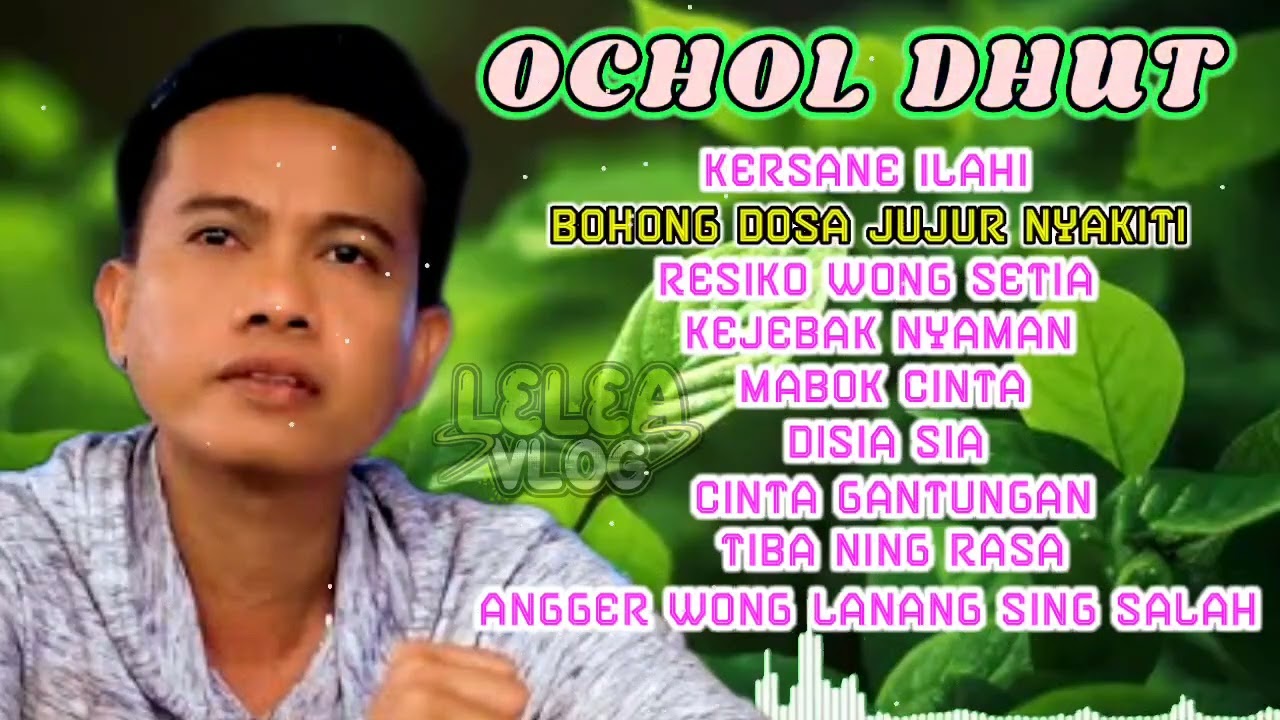 KERSANE ILAHI - BOHONG DOSA JUJUR NYAKITI OCHOL DHUT KUMPULAN LAGU TARLING PILIHAN
