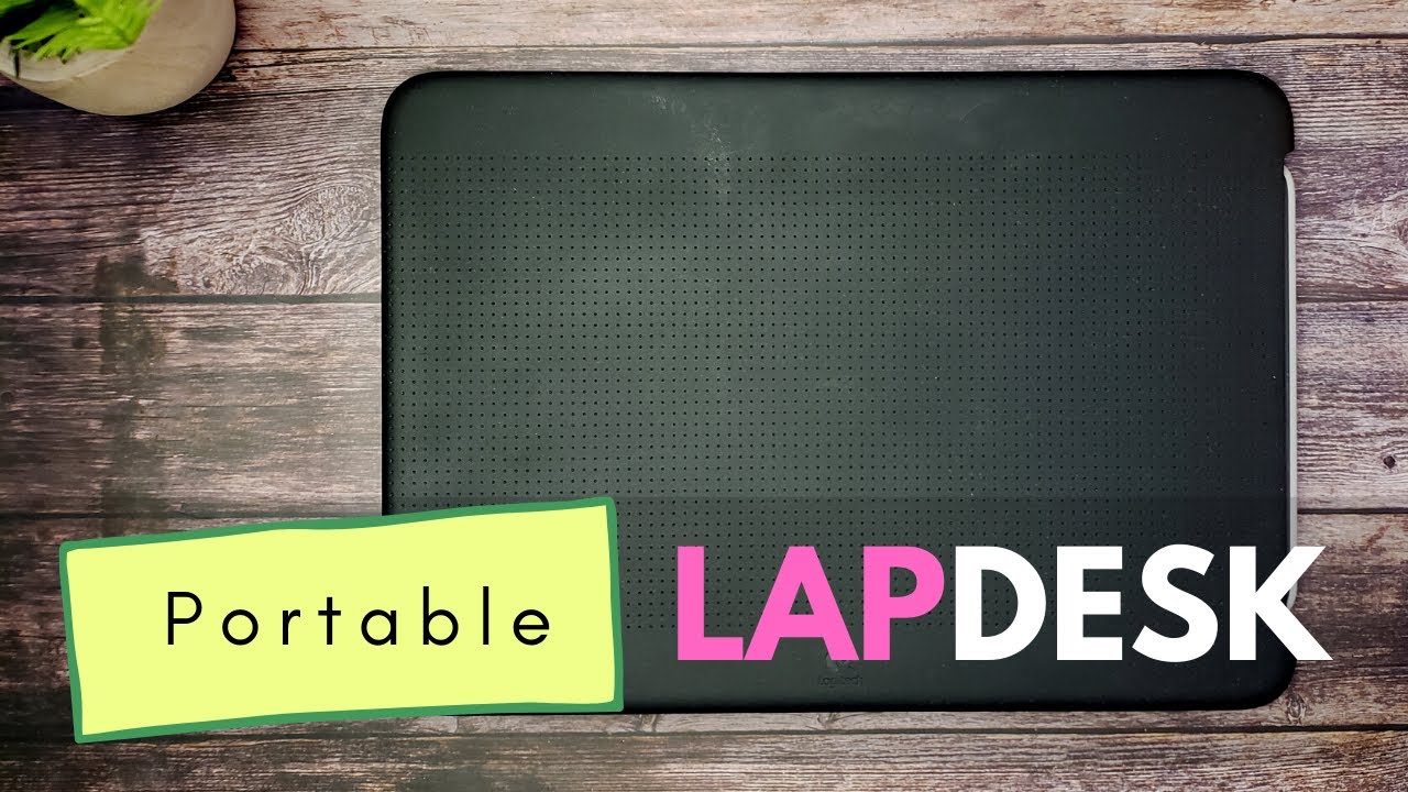 Portable Lapdesk N315 Product Review