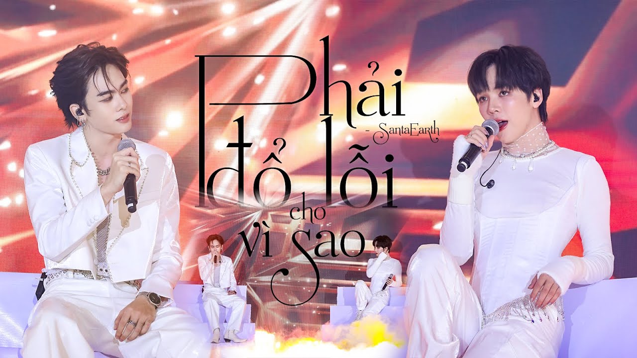 [SantaEarthFMinVN] Phải đổ lỗi cho vì sao | ต้องโทษดาว - SantaEarth