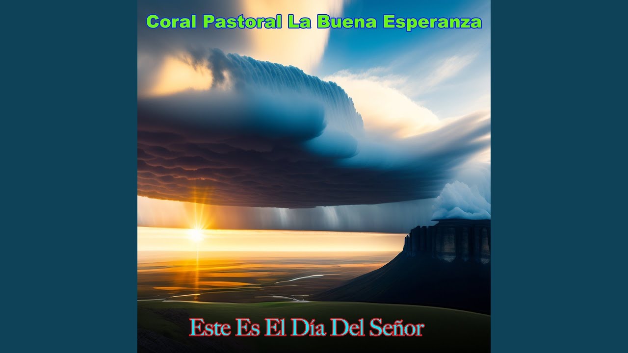 Este Es El Día Del Señor