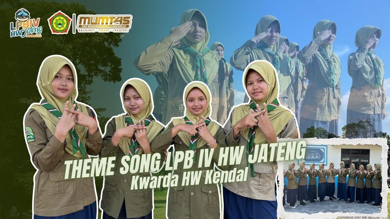 THEME SONG LPB IV HW JATENG | COVER KWARDA HW KENDAL