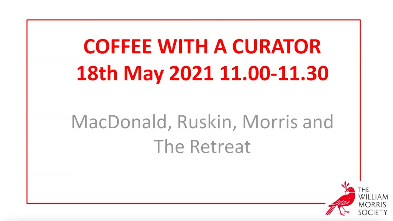 Coffee with a Curator | George McDonald and John Ruskin