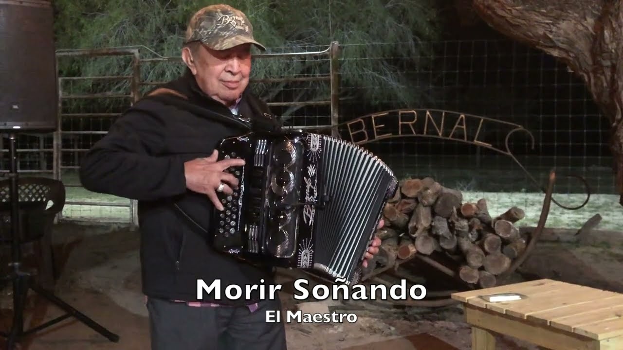 MORIR SONANDO at Bernal Ranch | Paulino Bernal | EL MAESTRO