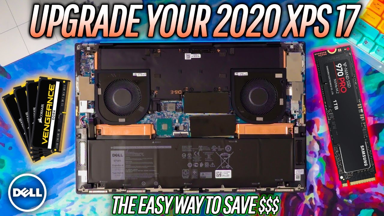Save Money Upgrading the DELL XPS 17 Yourself!! (SUPER EASY) - 2020 XPS 17 9700