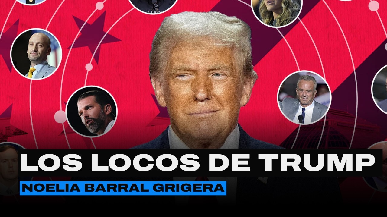¿Quiénes rodean a Trump? | Columna de Noelia Barral Grigera