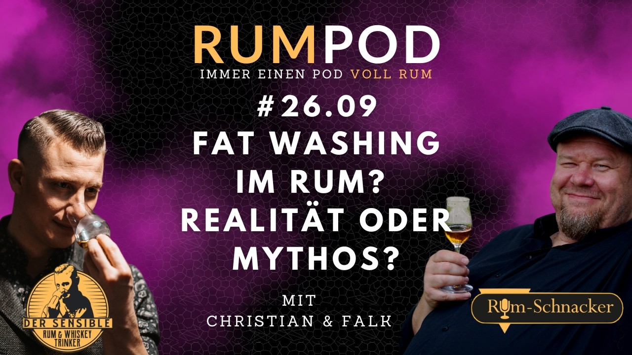 🎙️There Will Be Aroma - Fat Washing & Flavour Tree | RumPod #26.09