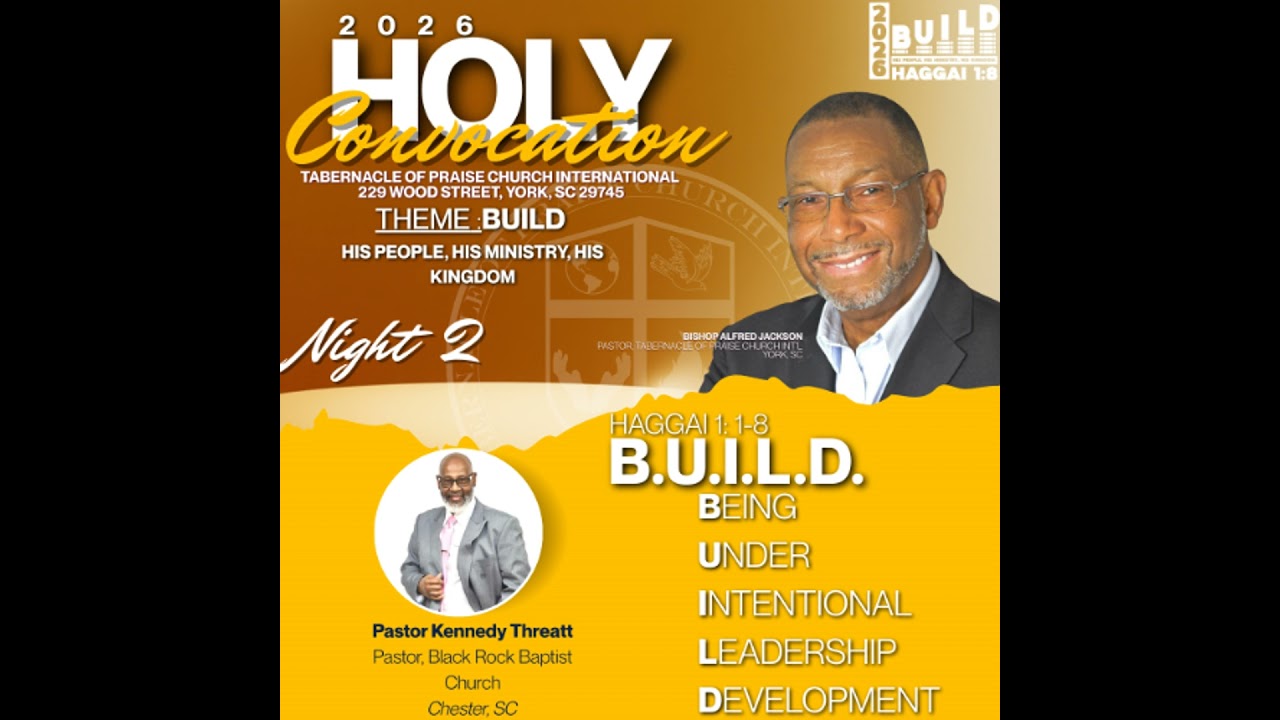Convocation Night 2: B.U.I.L.D. - Being Under Intentional Leadership Development