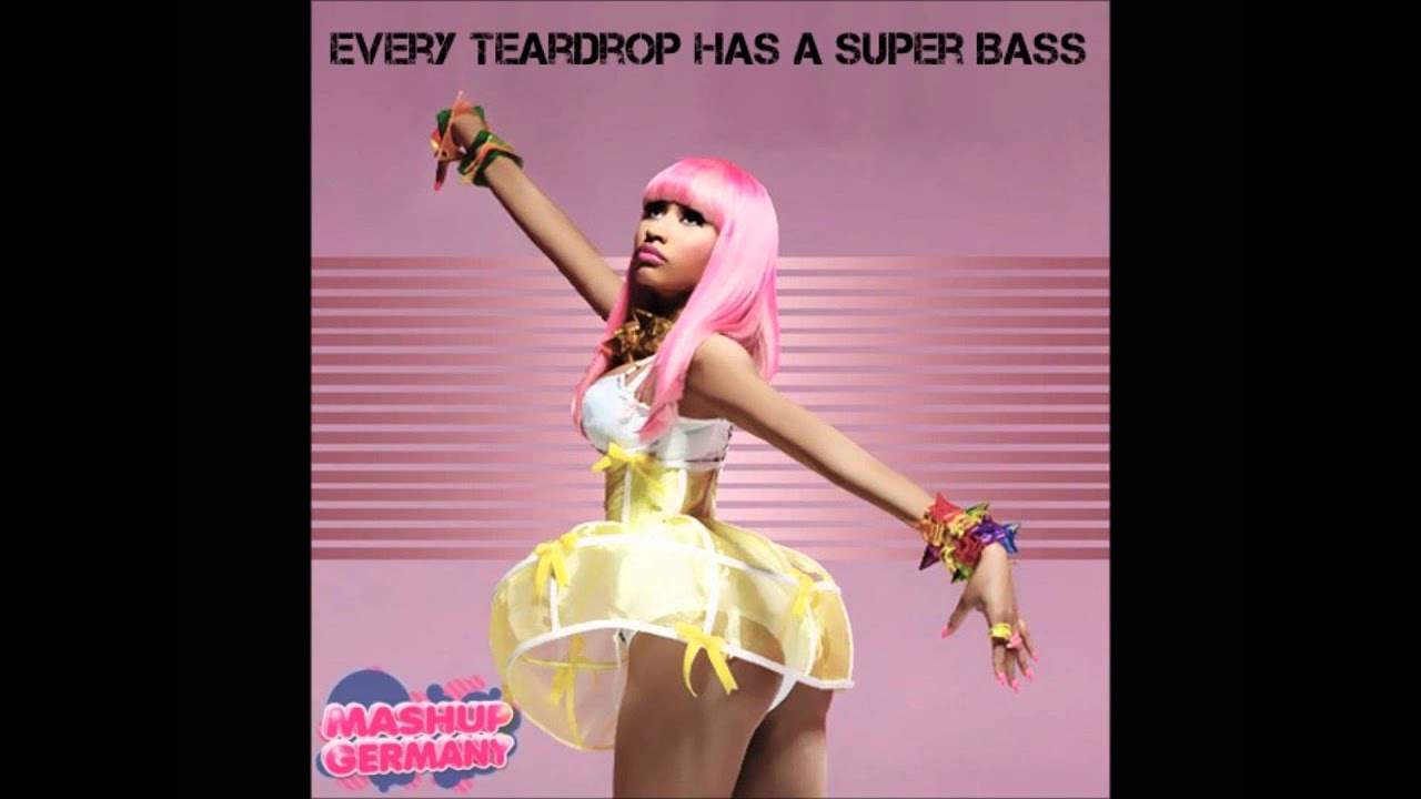 Mashup-Germany -- Every teardrop has a super bass