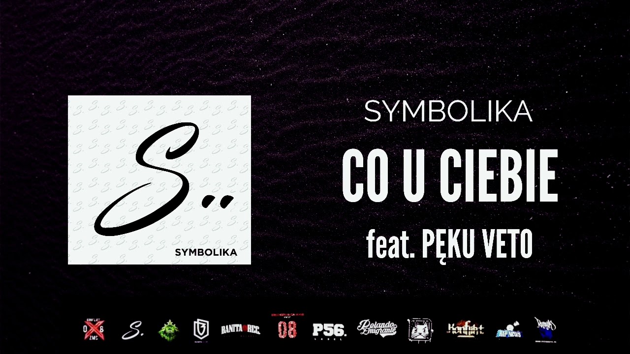 SYMBOLIKA - CO U CIEBIE   feat. PĘKU (VETO), DJ GONDEK