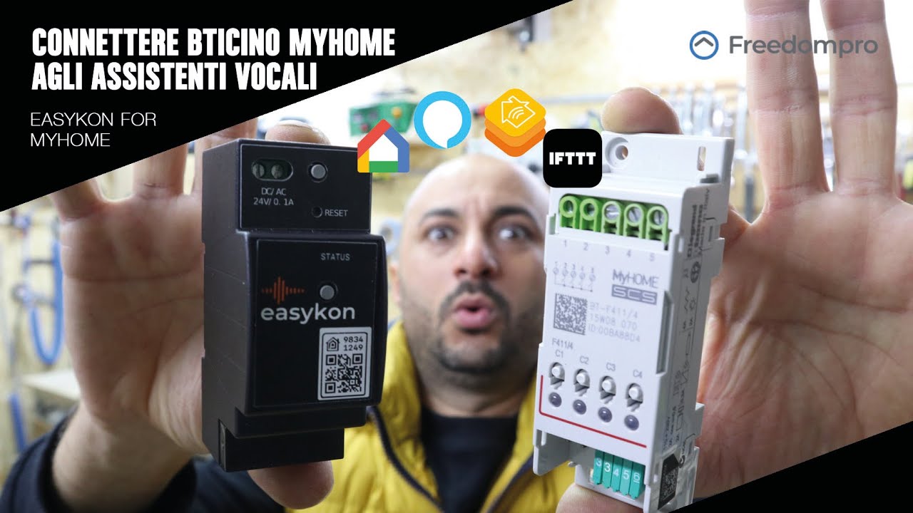 Connettere la domotica di MyHome di BTicino a GOOGLE, AMAZON, APPLE e IFTTT con Easykon