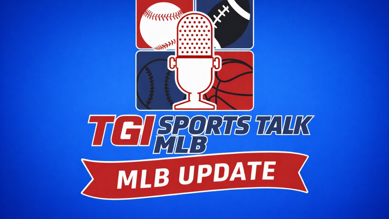TGI Sports Talk's MLB Update. With Keith Engle.