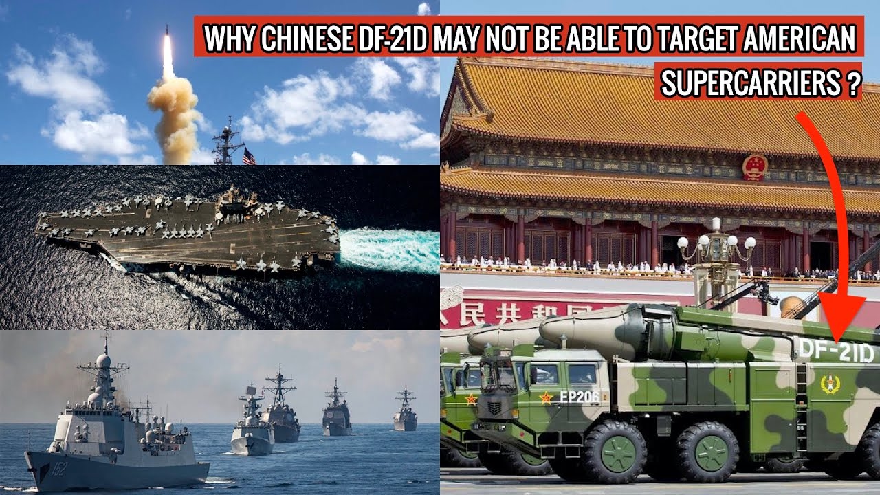 CHINA MAY NOT BE ABLE TO COUNTER USA's NIMITZ OR FORD CLASS SUPERCARRIERS WITH DF-21D - 3 REASONS !