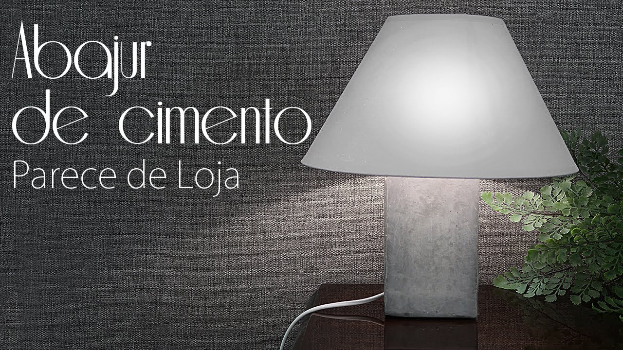 DIY ABAJUR DE CIMENTO, Parece de loja, lindo e sem gastar