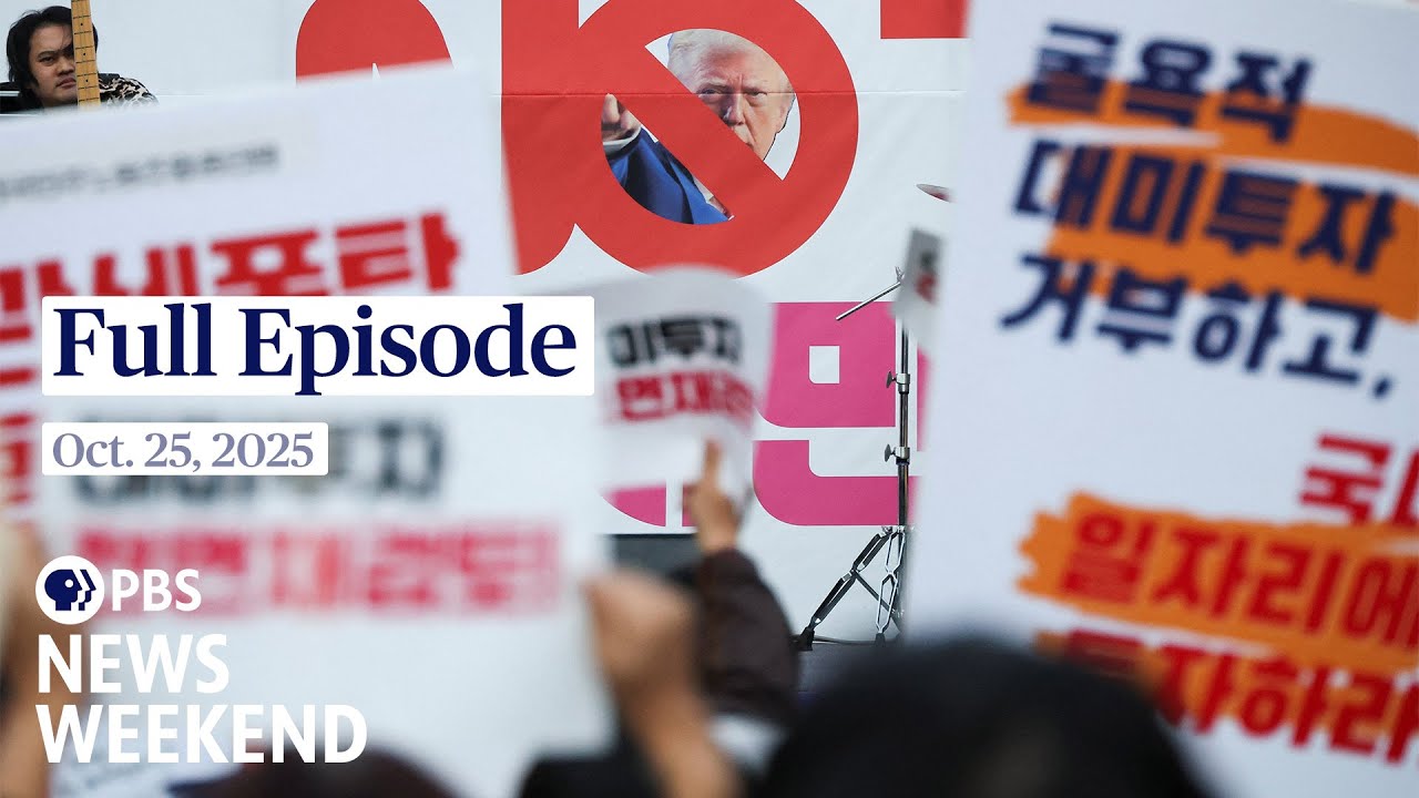 PBS News Weekend full episode, Oct. 25, 2025