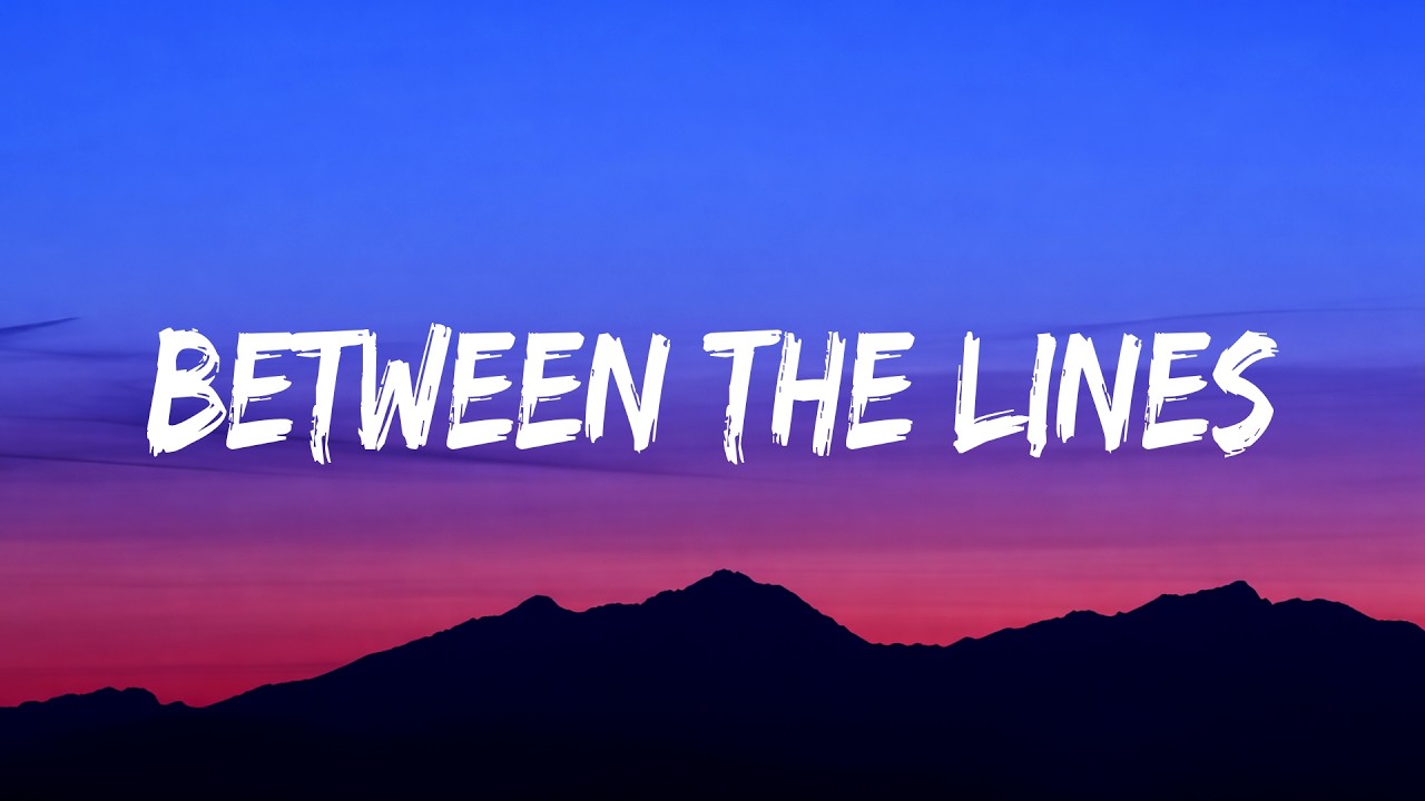 Between the Lines | Official Lyric Video |