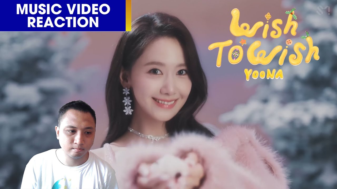 [MV REACTION] 윤아(YOONA) - Wish to Wish