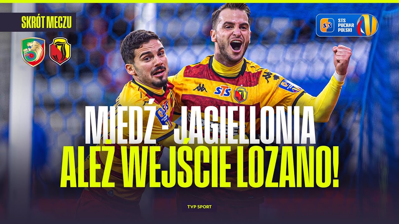 SKRÓT: JAGIELLONIA POKONAŁA MIEDŹ I GRA DALEJ! PUCHAR POLSKI - 1/16 FINAŁU