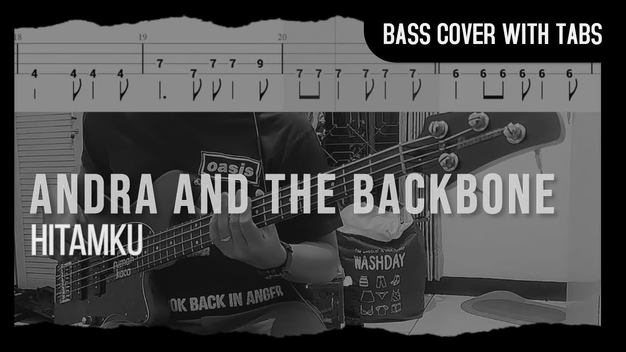 Andra and the Backbone - Hitamku (Bass Cover with Tabs) // Play Along Tabs