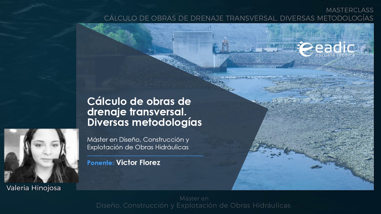 Cálculo de obras de drenaje transversal. Diversas metodologías [Masterclass]