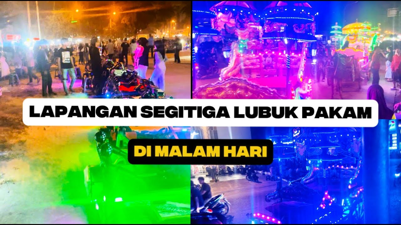Ramai ‼️ Keindahan Lubuk Pakam di malam hari👨🏼‍🌾🎈Lapangan Segitiga Lubuk Pakam