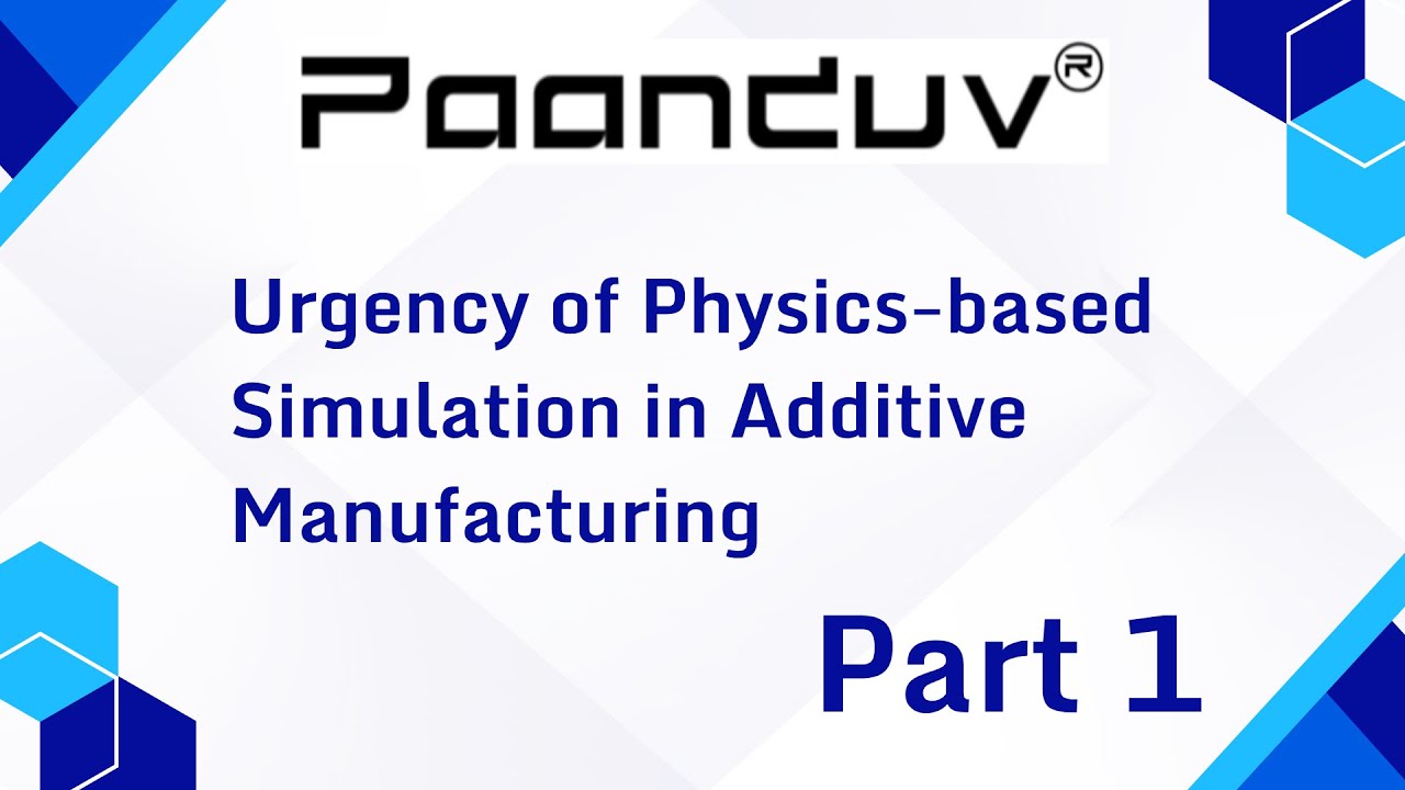 Simulations in Additive Manufacturing | AM PravaH | Session 1 #ampravah #3dprinting