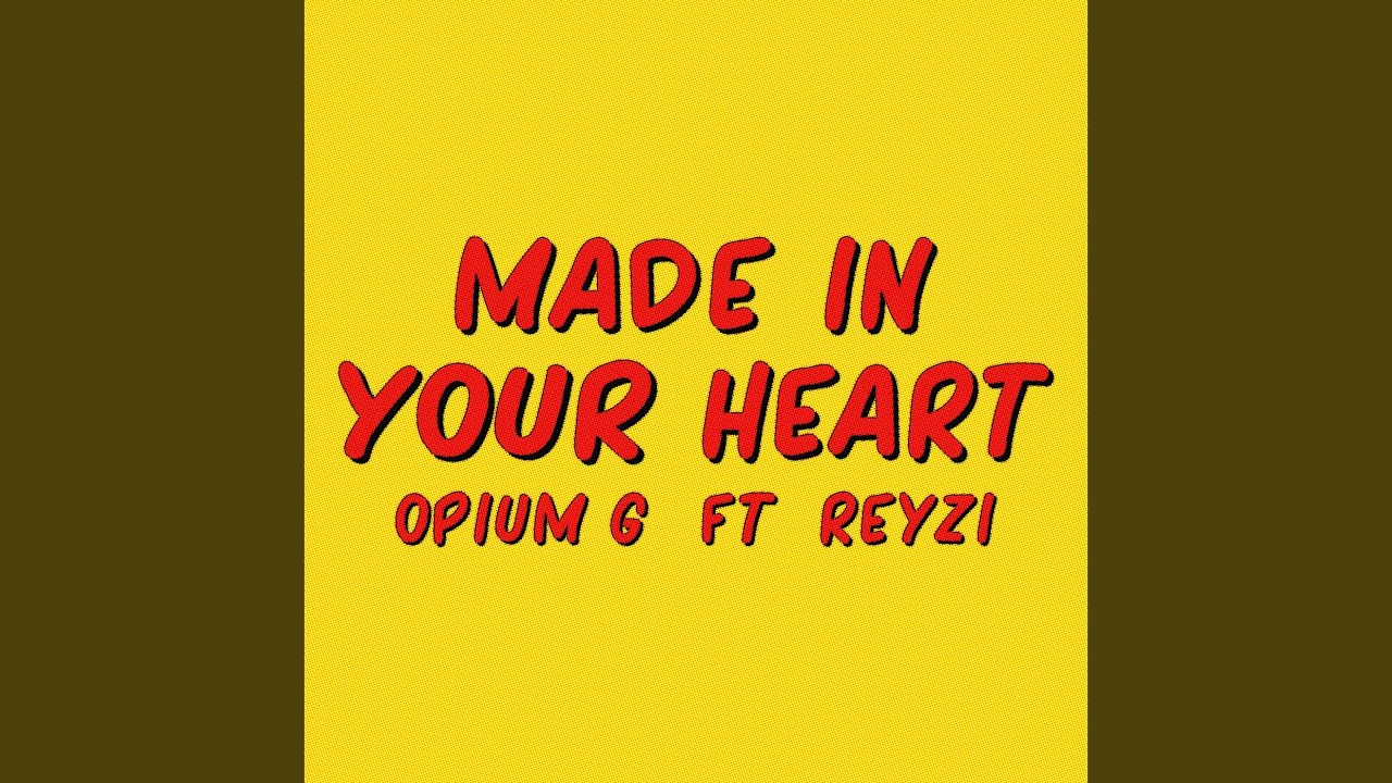 Made in Your Heart