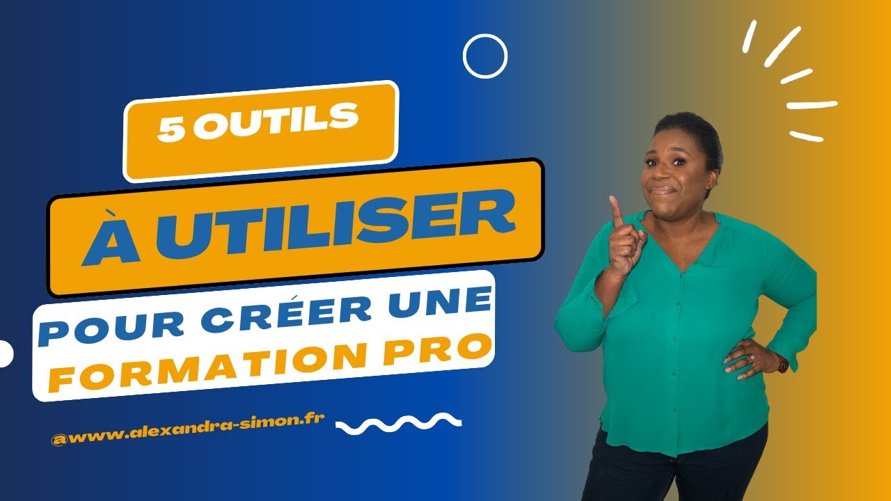 5 outils pour cr&eacute;er une formation professionnelle en ligne rapidement.