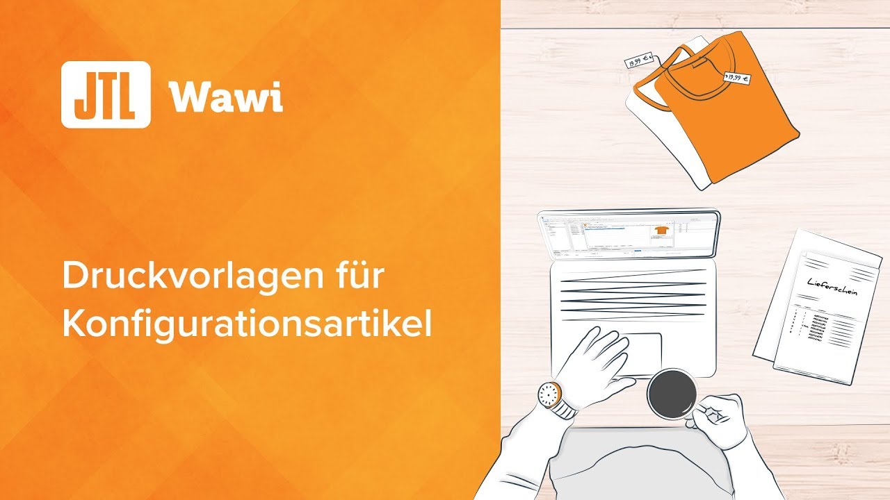 JTL-Wawi Anpassung der Druckvorlagen f&uuml;r Konfigurationsartikel