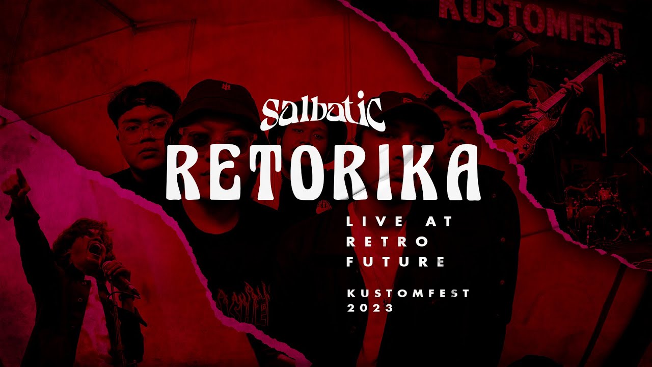 Salbatic - Retorika (Official Live HD Kustomfest&nbsp;2023)