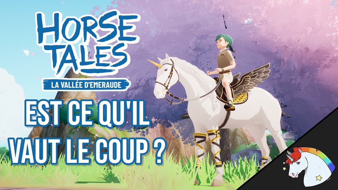MON AVIS SUR HORSE TALES LA VALLÉE D'ÉMERAUDE 🧐