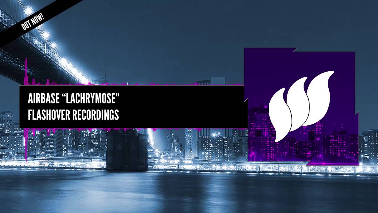 Airbase - Lachrymose [Extended] OUT NOW