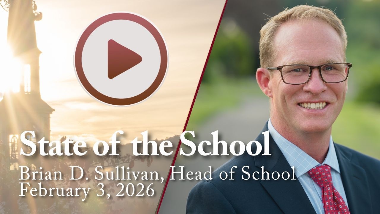 State of the School Address | Brian Sullivan, Head of School | February 3, 2026
